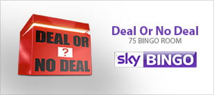 Sky features a Deal Or No Deal 75 bingo room